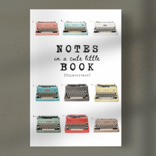 Book cover about typewriters: nine pastel typewriters surrounding the title NOTES in a cute little BOOK [Typewriters].