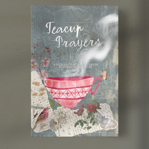 Book cover titled Tea Cup Prayers with a pink patterned teacup and floral collage on a blue-gray background, with wisps of steam and handwritten elements.